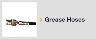 Grease Hoses